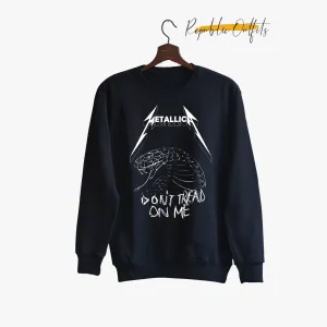 Dont Tread on Me Sweatshirt